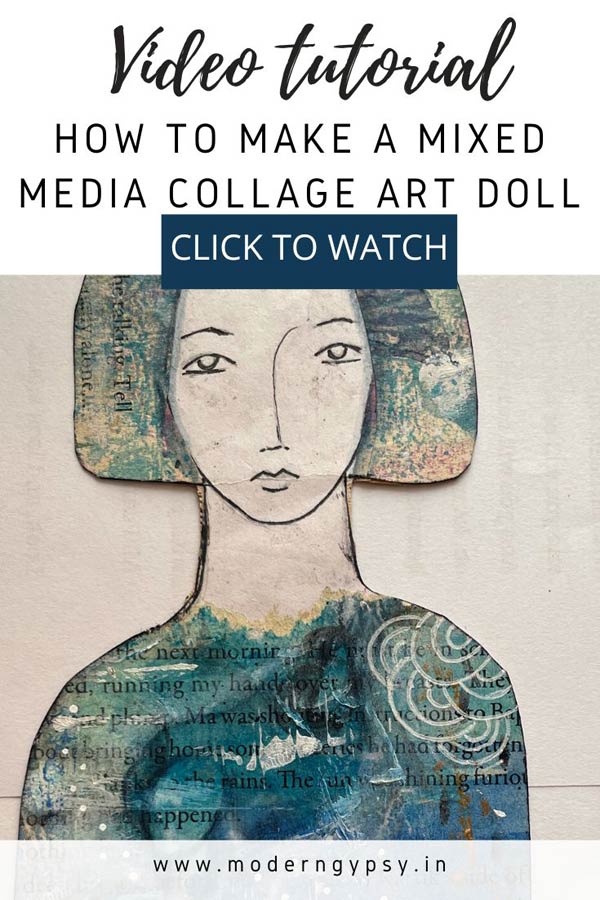 How to make a mixed media collage art doll - Modern Gypsy